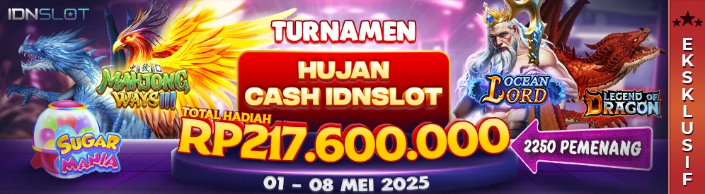 Turnamen Hujan Cash IDNSLOT 2025